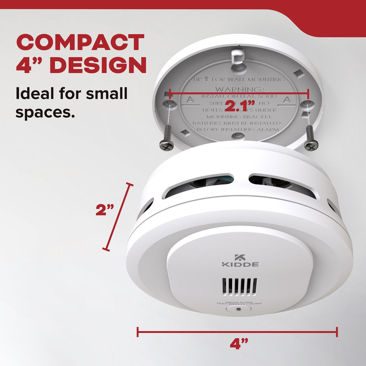 Kidde 10SDR smoke alarm dimensions: 4 inches wide and 2 inches deep